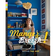 Mangez Breizh ! Recettes et Epiceries Bretonnes