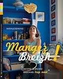 Mangez Breizh ! Recettes et Epiceries Bretonnes