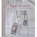 Lin et dentelles : 24 cr�ations de couture