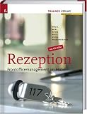 Rezeption: Frontofficemanagement im Hotel