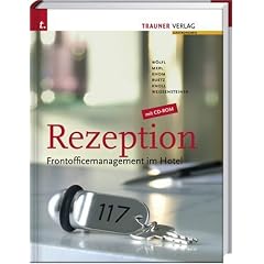 Rezeption: Frontofficemanagement im Hotel