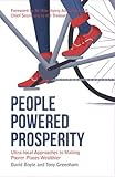 People powered prosperity : ultra-local approaches to making poorer places wealthier
