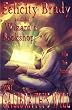 Galibrath's Will BOOK ONE (Felicity Brady and the Wizard's Bookshop)