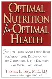 Optimal Nutrition for Optimal Health