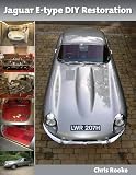 E-type Jaguar DIY Restoration & Maintenance