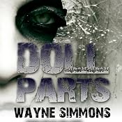 Doll Parts | [Wayne Simmons]