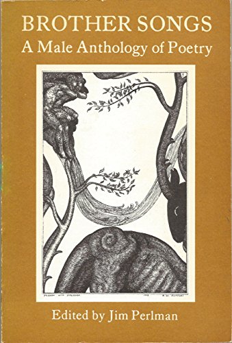 Brother Songs: A Male Anthology of Poetry