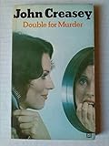Double for murder