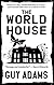 The World House