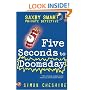 Five Seconds to Doomsday and Other Case Files: Bk.6 (Saxby Smart: Private Detective)