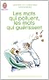 Les mots qui polluent, les mots qui gu�rissent