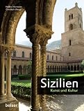 Sizilien: Kunst und Kultur - Herbert Hartmann, Christoph Wetzel