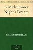 A Midsummer Night's Dream
