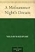 A Midsummer Night's Dream