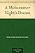 A Midsummer Night's Dream