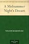 A Midsummer Night's Dream