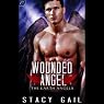 Wounded Angel: The Earth Angels, Book 3