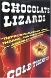 Chocolate Lizards: A Novel