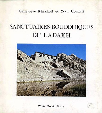 City Travel Guides Discounted  Livres : Sanctuaires Bouddhiques Du Ladakh