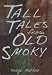 Tall Tales from Old Smoky