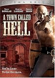 A Town Called Hell (Cinema Deluxe)