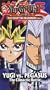 Yu-Gi-Oh, Vol. 12: Match of the Millennium Part 1 Yugi vs. Pegasus The Climatic Battle