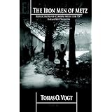 the iron men of metz reflections of combat with the 95th infantry division