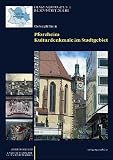 Pforzheim - Kulturdenkmale im Stadtgebiet