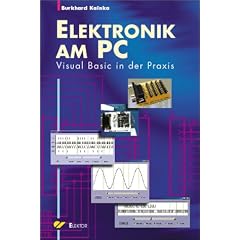 Elektronik am PC. Visual Basic in der Praxis (Taschenbuch)