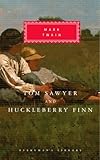 Tom Sawyer ; and Huckleberry Finn