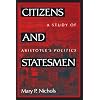 Citizens and Statesmen: A Study of Aristotle's Politics