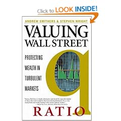 Valuing Wall Street: Protecting Wall Street Profits with Nobel Laureate James Tobin's Q Ratio