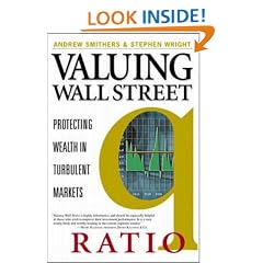 Valuing Wall Street: Protecting Wall Street Profits with Nobel Laureate James Tobin's Q Ratio