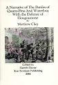 A Narrative of the Battles of Quatre-Bras and Waterloo, with the Defence of Hougoumont