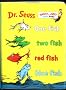 One Fish, Two Fish, Red Fish, Blue Fish (Bright & Early Bath Book)