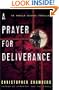 A Prayer for Deliverance: An Angela Bivens Thriller