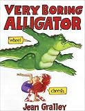 Very Boring Alligator