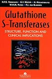 Glutathione S-Transferases: Structure, Function and Clinical Implications