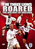The Three Lions Roared - The History Of England