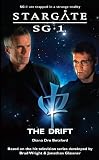 STARGATE SG-1: The Drift