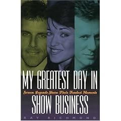 My Greatest Day in Show Business: Screen Legends Share Their Fondest Moments