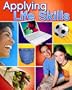 Applying Life Skills, Student Edition