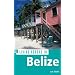 Belize (Living Abroad in)