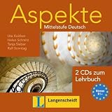 Aspekte - 2 Audio-CDs zum Lehrbuch - Mittelstufe Deutsch - Niveau B1+ - Ute Koithan, Helen Schmitz, Tanja Sieber, Ralf Sonntag