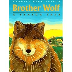 Brother Wolf: A Seneca Tale