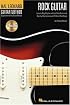 Hal Leonard Guitar Method - Rock Guitar: Book/CD Pack 6 inch. x 9 inch. Edition (Hal Leonard Guitar Method (Songbooks))