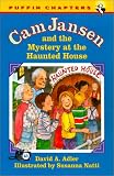 Cam Jansen and the Mystery at the Haunted House