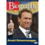 Biography - Arnold Schwarzenegger (A&E DVD Archives)