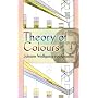 Theory of Colours: