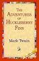 The Adventures Of Huckleberry Finn